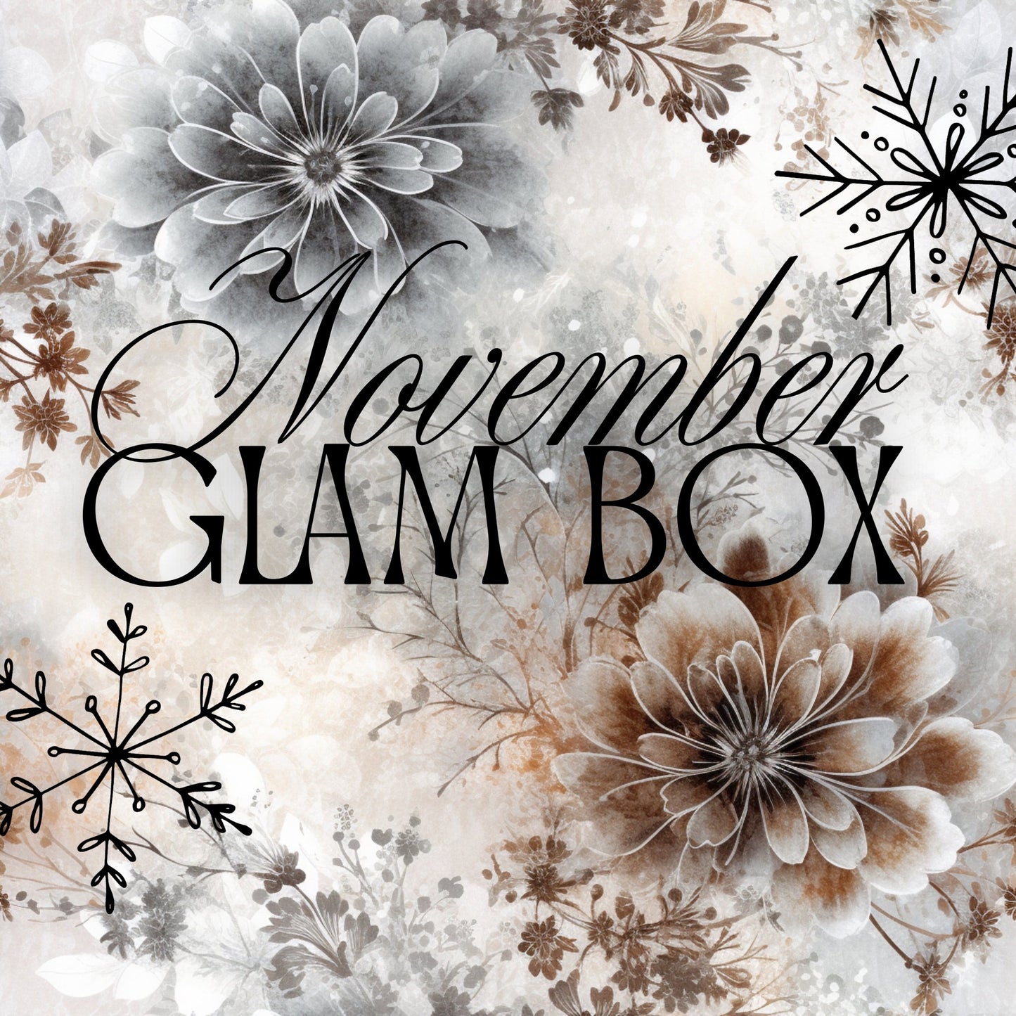 MONTHLY GLAM BOX