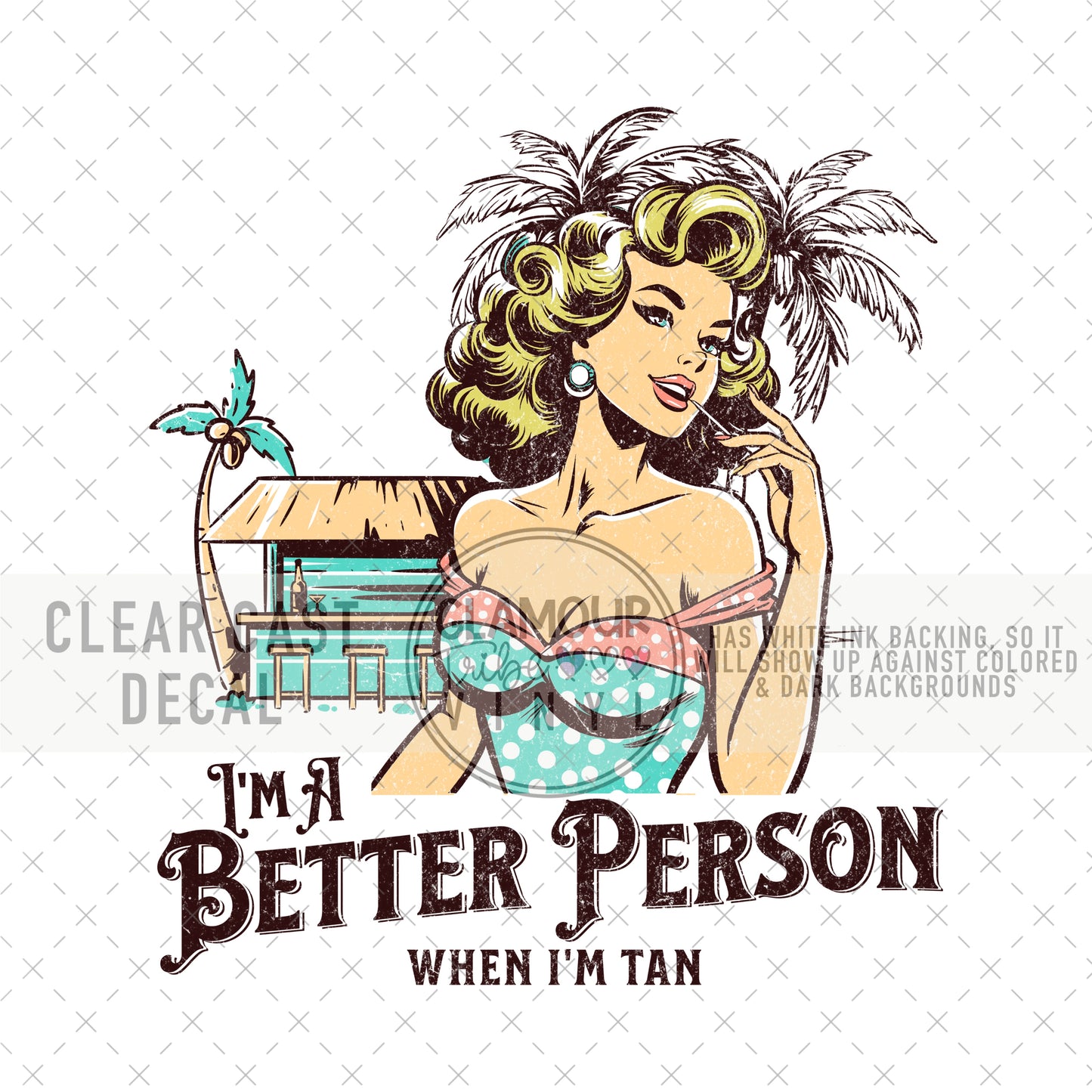 BETTER PERSON WHEN TAN