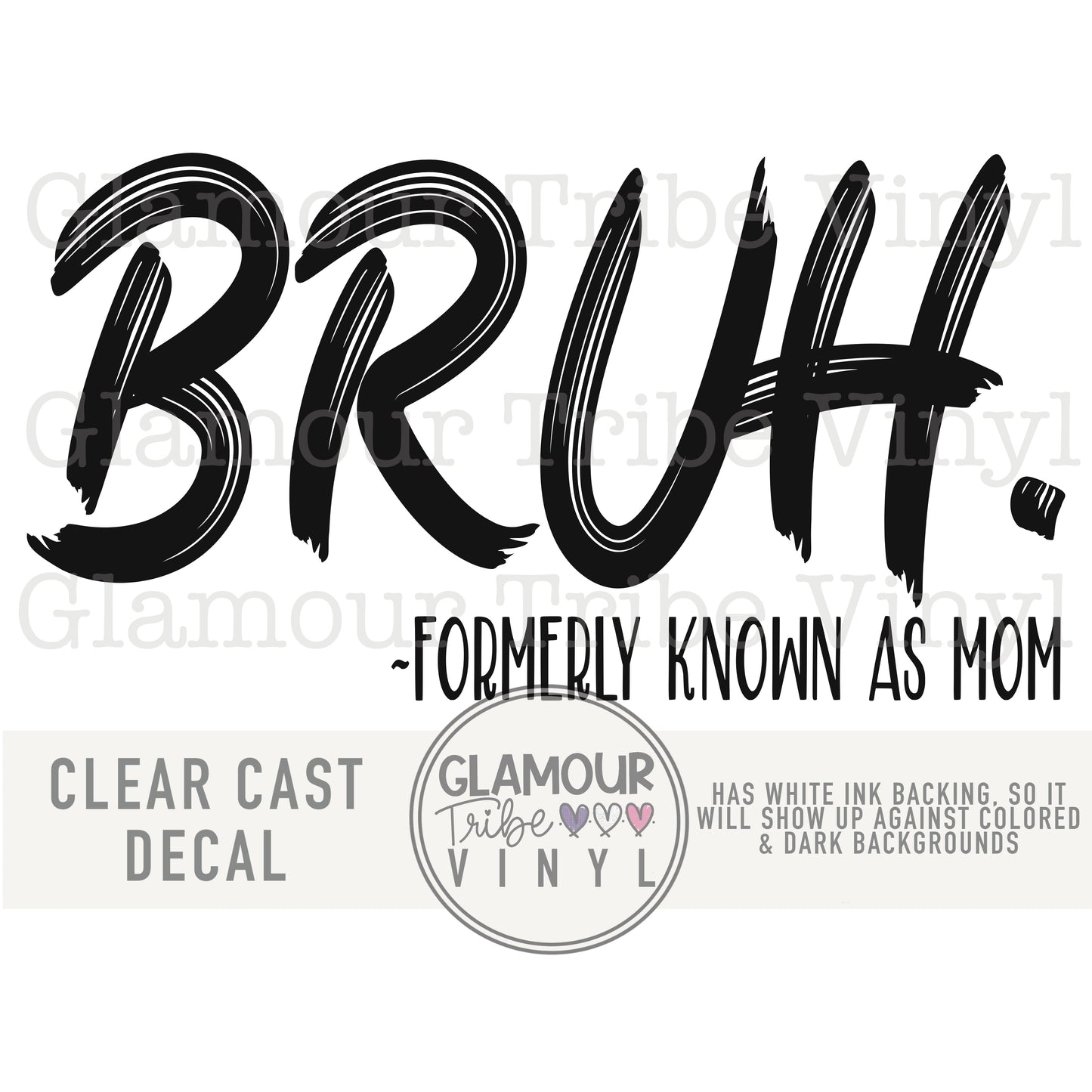 BRUH. Formerly known as Mom