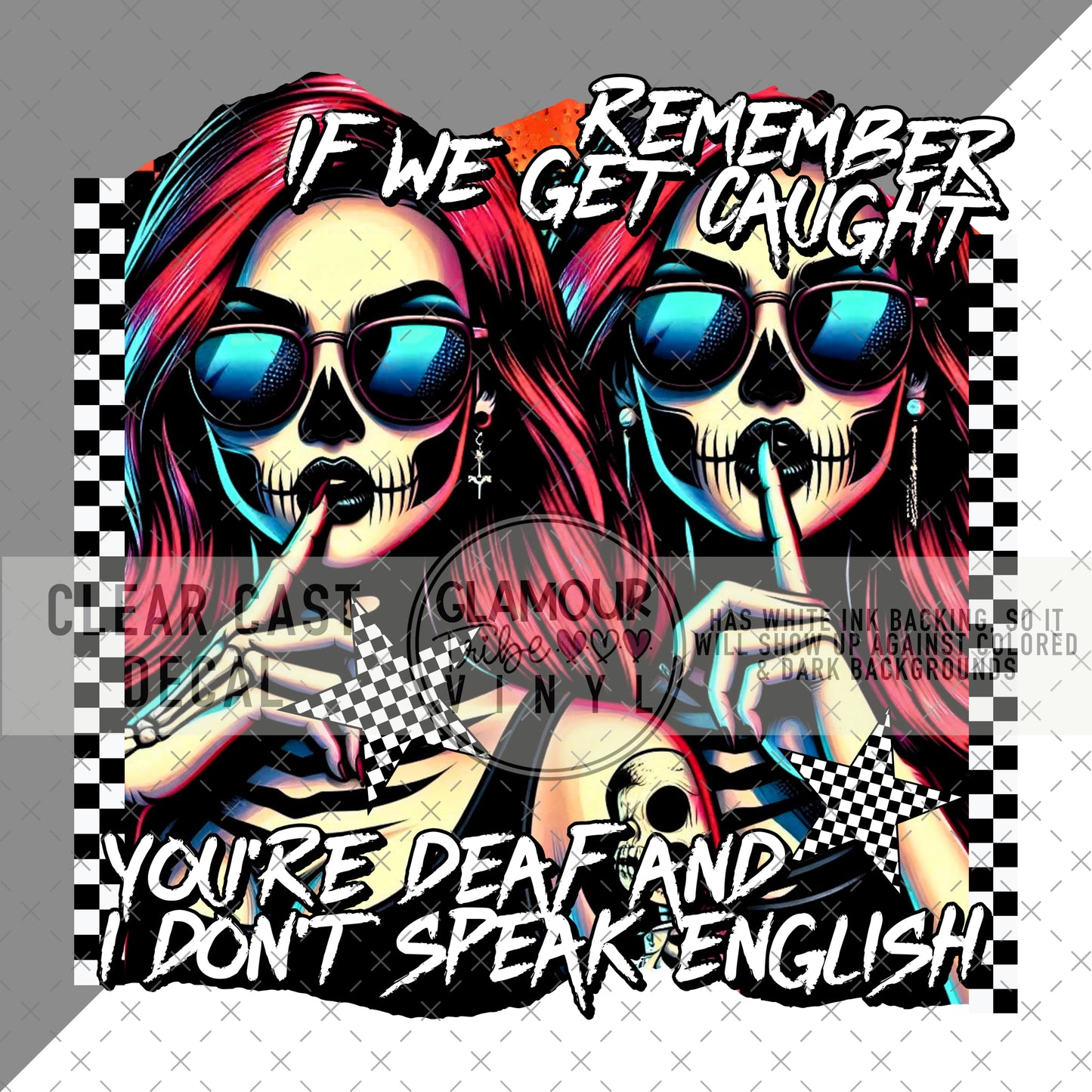 REMEMBER IF WE GET CAUGHT