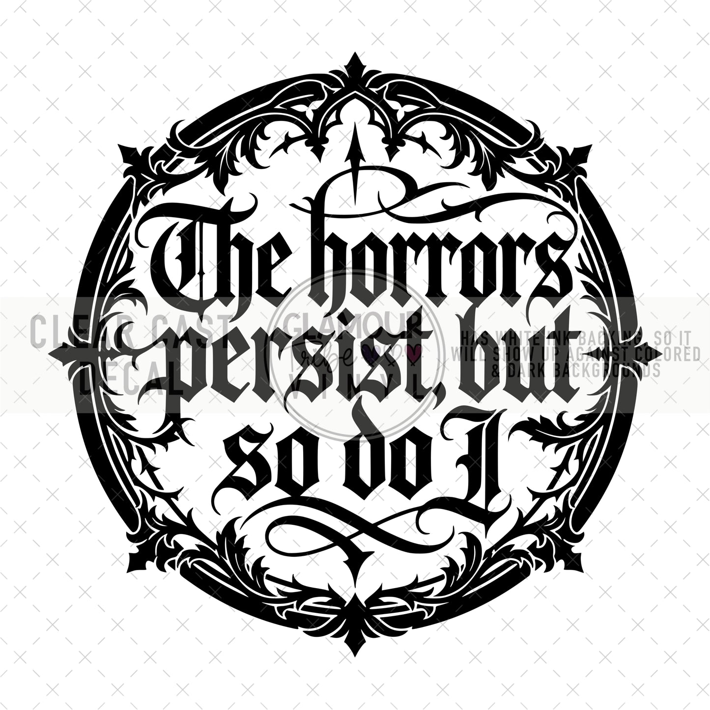 THE HORROS PERSIST