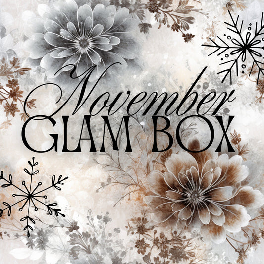 MONTHLY GLAM BOX