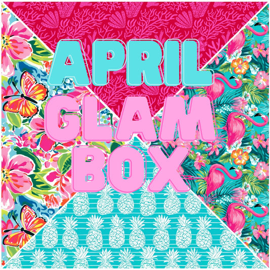 MONTHLY GLAM BOX