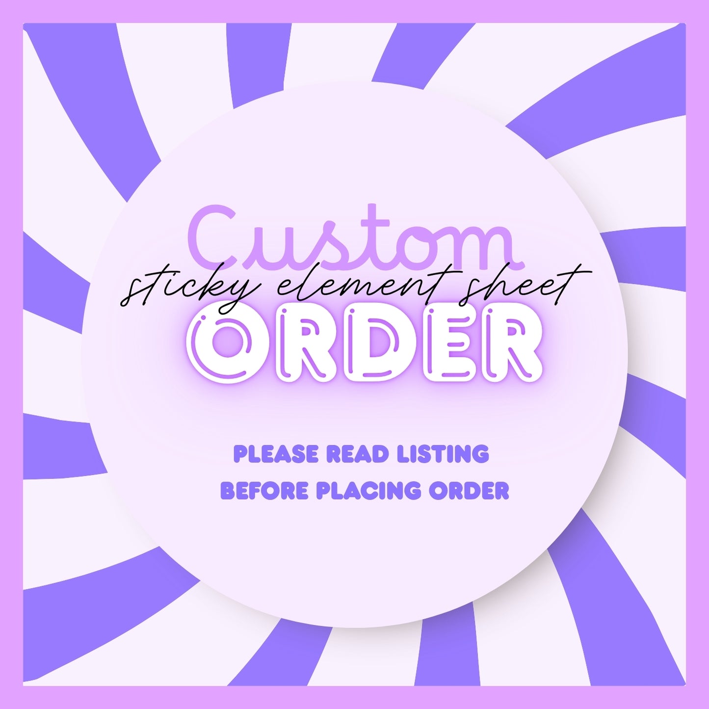 CUSTOM ORDER STICKY ELEMENT SHEET