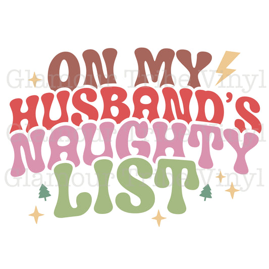 Husband’s Naughty List Clear Cast Decal