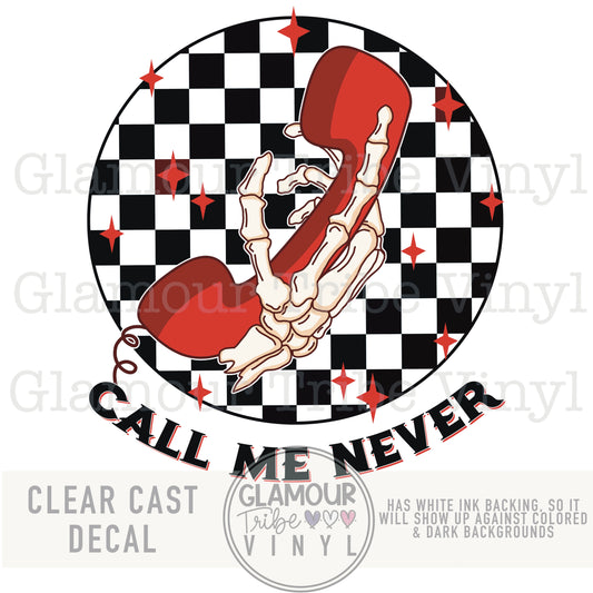 Call Me Never