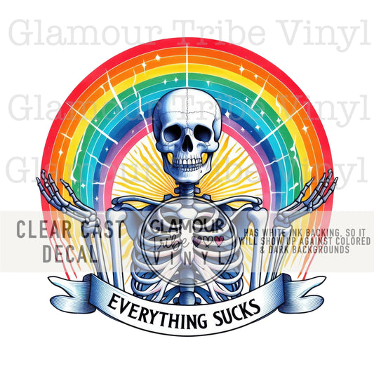 EVERYTHING SUCKS