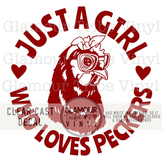 JUST A GIRL WHO LOVES PECKERS