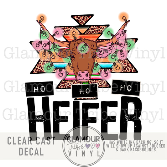 HO HO HO HEIFER
