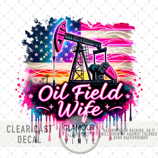 OIL FIELD WIFE